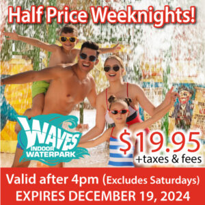 Half price Weeknight Admission to Waves Indoor Waterpark