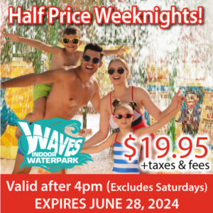 Half Price Weeknights at Waves Indoor Waterpark