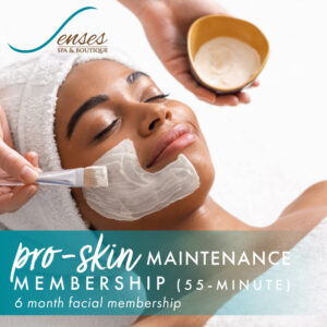 Senses Spa - ProSkin Maintenance Membership (55-minute)