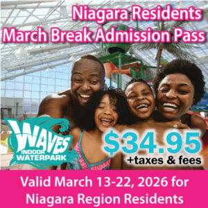 Niagara Resident March Break Admission Pass